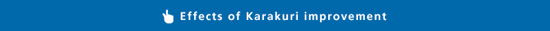 Effects of Karakuri improvement